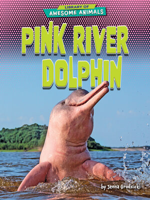cover image of Pink River Dolphin